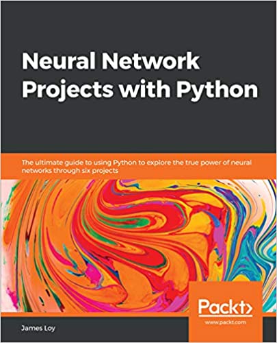 Neural Network Projects with Python